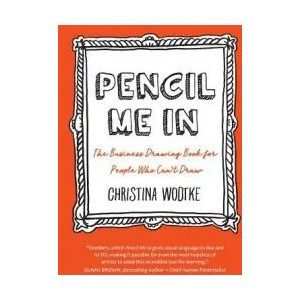Pencil Me in | Christina R Wodtke (ISBN: 9780996006033)