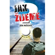 Jak žijeme?