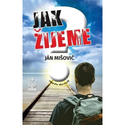 Jak žijeme?