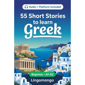 55 bilingual short stories to learn Greek for beginners (2026)