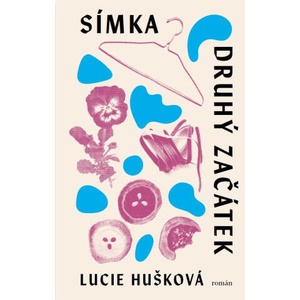 Símka: Druhý začátek | Lucie Hušková (2025)