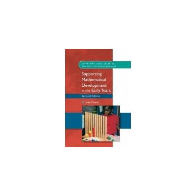 Supporting Mathematical Development in the Early Years (Pound Linda)