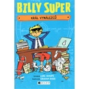 Billy Super – Král vynálezců - Luke Sharpe