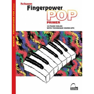 Fingerpower Pop Primer 10 Piano Solos with Technique Warm-Ups