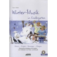 Winter-Musik im Kindergarten inkl. CD Schuh Karin