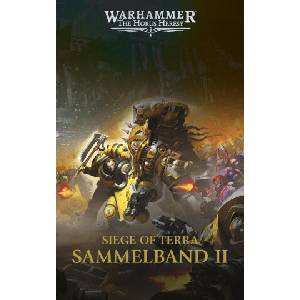 The Horus Heresy - Siege of Terra - Sammelband 02 | Dan Abnett, Stefan Behrenbruch (ISBN: 9781804078365)