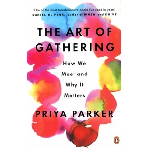 Art of Gathering (ISBN: 9780241973844)
