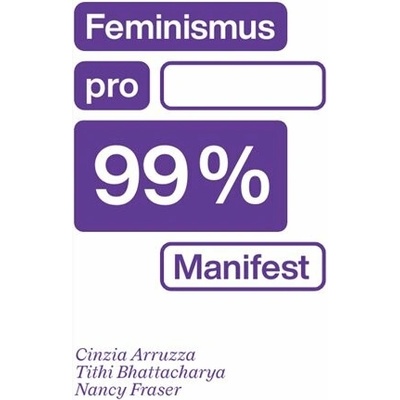 Feminismus pro 99 %