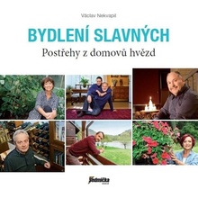 Bydlení slavných - Postřehy z domovů hvězd