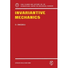 Invariantive Mechanics