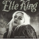 KING ELLE: LOVE STUFF, CD