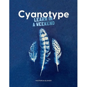 Cyanotype | Victoria Glover (ISBN: 9781837760633)