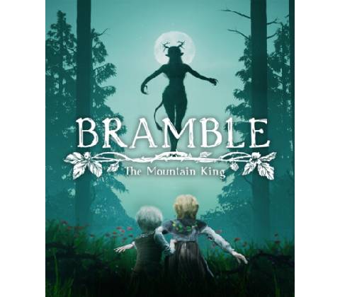 Bramble: The Mountain King
