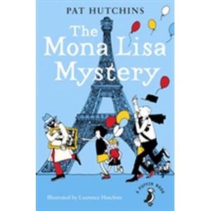 Mona Lisa Mystery | Pat Hutchins (ISBN: 9780141386218)