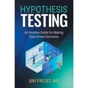 Hypothesis Testing (ISBN: 9781735431154)