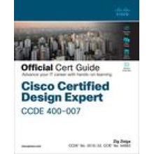 Cisco Certified Design Expert CCDE 400-007 Official Cert Guide