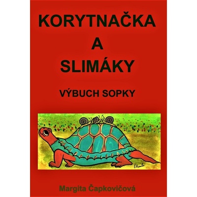 Korytnačka a slimáky