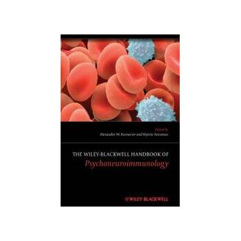 Image 1 of Wiley-Blackwell Handbook of Psychoneuroimmunology | Alexander W. Kusnecov, Hymie Anisman