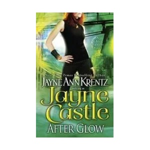 After Glow | Jayne Castle (ISBN: 9780515136944)