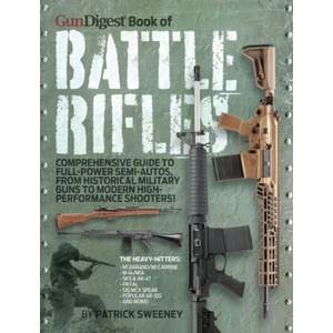 Gun Digest Book of Battle Rifles | SWEENEY PATRICK (ISBN: 9781959265344)