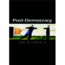 Post-democracy - C. Crouch