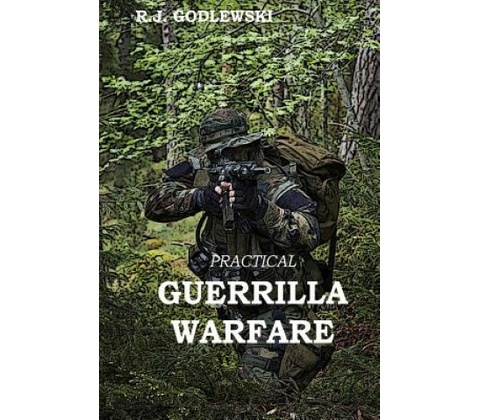 Practical Guerrilla Warfare