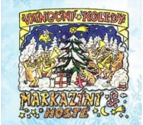 Markazíni & hosté - Vánoční koledy / Digipack CD