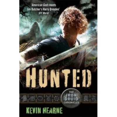 Hunted - Iron Druid Chronicles - Kevin Hearne