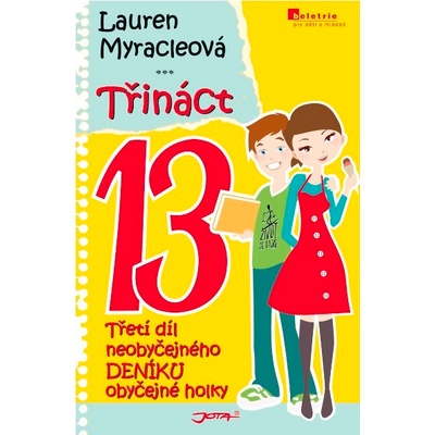 Třináct 13 Lauren Myracleová
