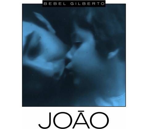 BEBEL GILBERTO - JOAO CD
