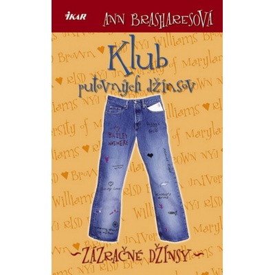 Klub putovných džínsov 3 Brasharesová Ann