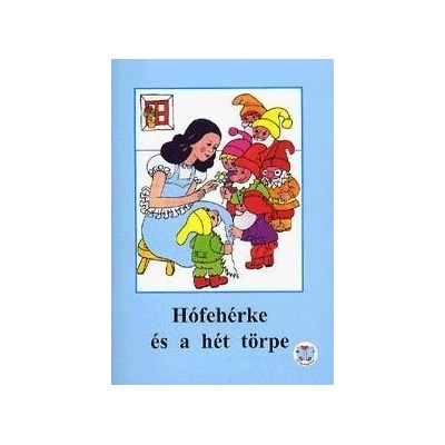 Hófehérke és a hét törpe