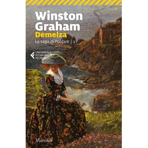 Demelza. La saga di Poldark | Winston Graham (2020)