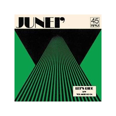 Let's Ride/You Must Go On - Junei LP