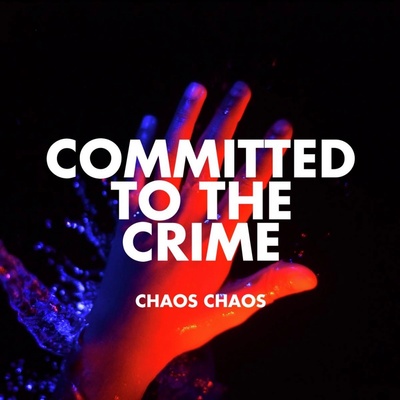 Chaos Chaos Committed To The Crime Red LP