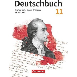 Deutschbuch - Oberstufe - Bayern - Zum LehrplanPLUS - 11. Jahrgangsstufe | Katrin Flexeder-Asen, Markus Peter, Martin Scheday, Kurt Finkenzeller, Konrad Wieland (ISBN: 9783464630051)