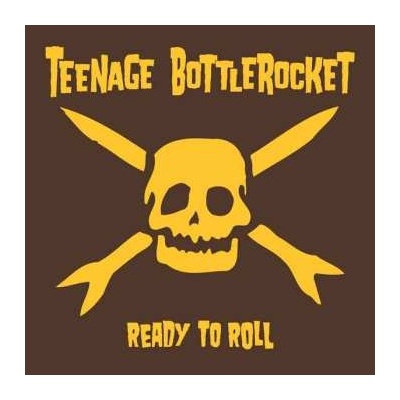 Teenage Bottlerocket - Ready To Roll CD