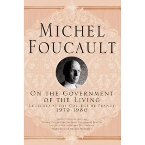 On The Government of the Living | Michel Foucault (ISBN: 9781403986627)