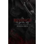 Independently published The Revenge of Lyla Van-Alst | Ivanna DiVa