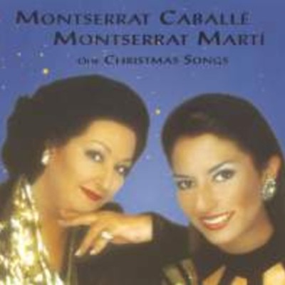 Montserrat Caballe - Our Xmas Songs CD