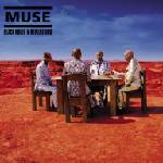 Warner Muse: Black Holes & Revelations - CD (015910)