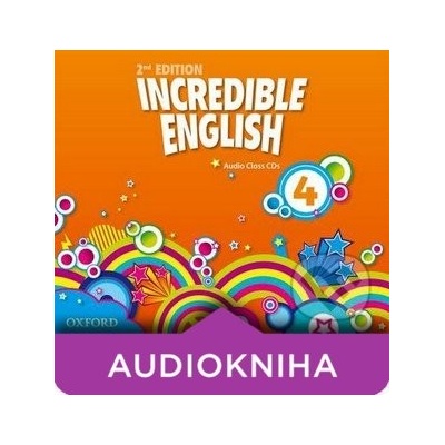 Incredible English 4: Audio Class - Sarah Phillips