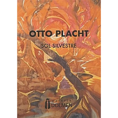 Otto Placht - Sol Silvestre - Otto Placht