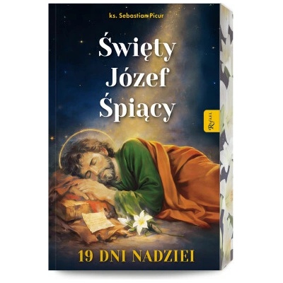 Święty Józef Śpiący. 19 dni nadziei