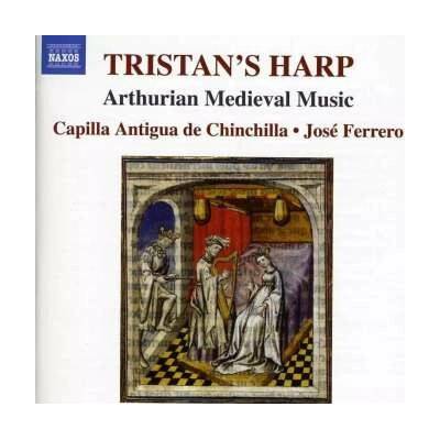 Capilla Antigua De Chinchilla - Tristan's Harp CD – Hledejceny.cz