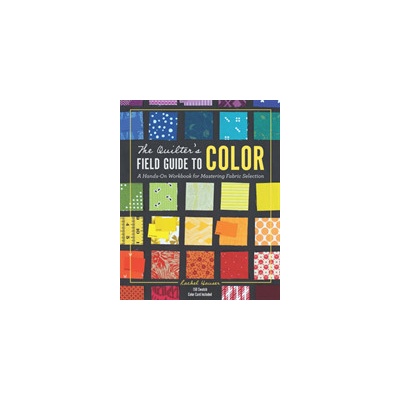 Quilters Field Guide to Color