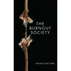 The Burnout Society (ISBN: 9780804795098)
