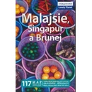 Malajsie Singapur Brunej