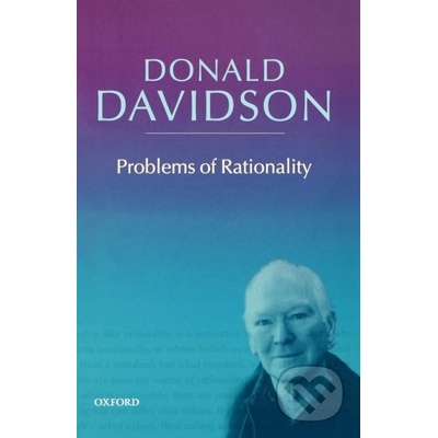 Problems of Rationality - Donald Davidson