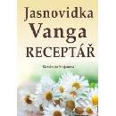 Jasnovidka Vanga Receptář - Krasimira Stojanova